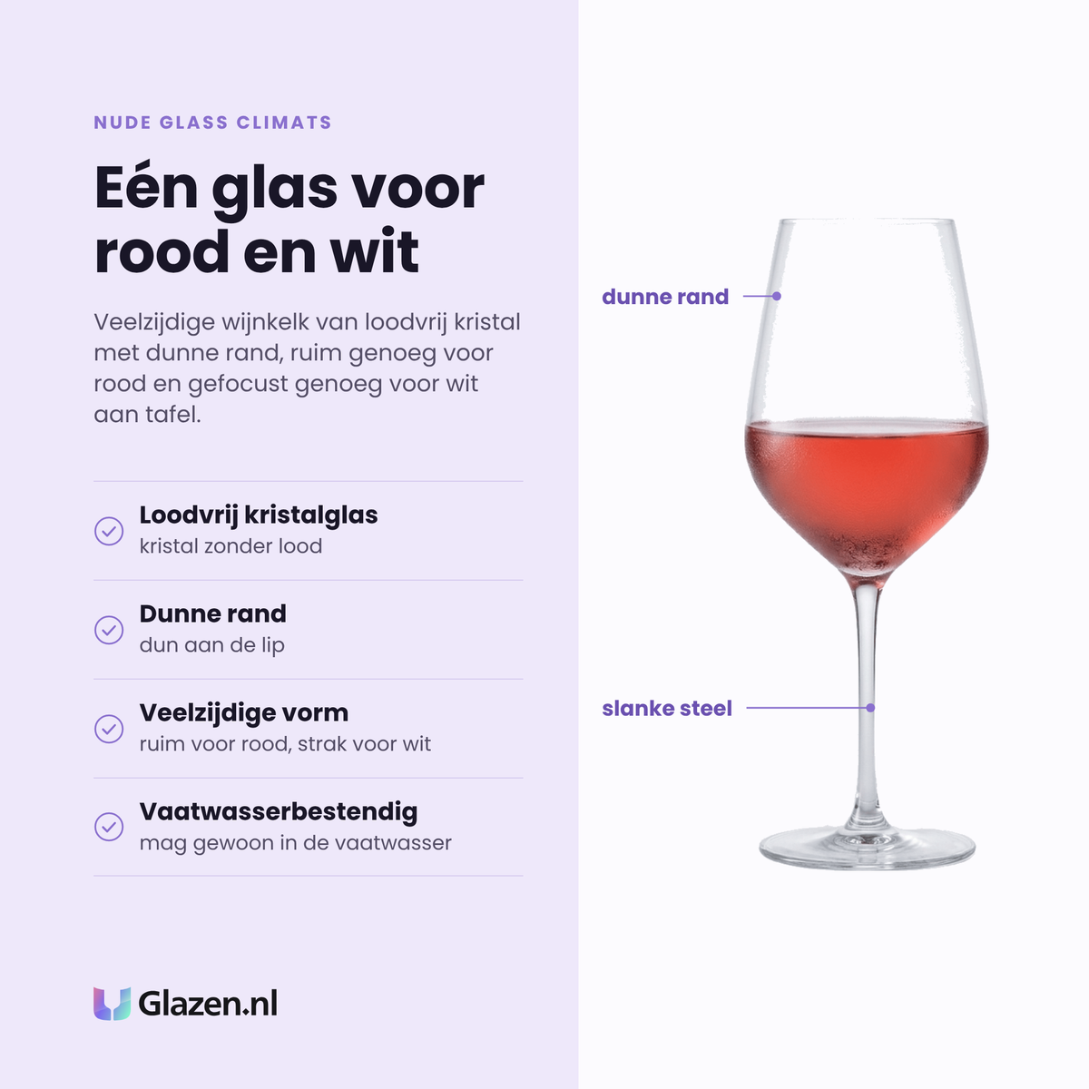 Nude Glass Climats wijnglas 50 cl eigenschappen: loodvrij kristalglas, dunne rand, veelzijdige vorm, vaatwasserbestendig