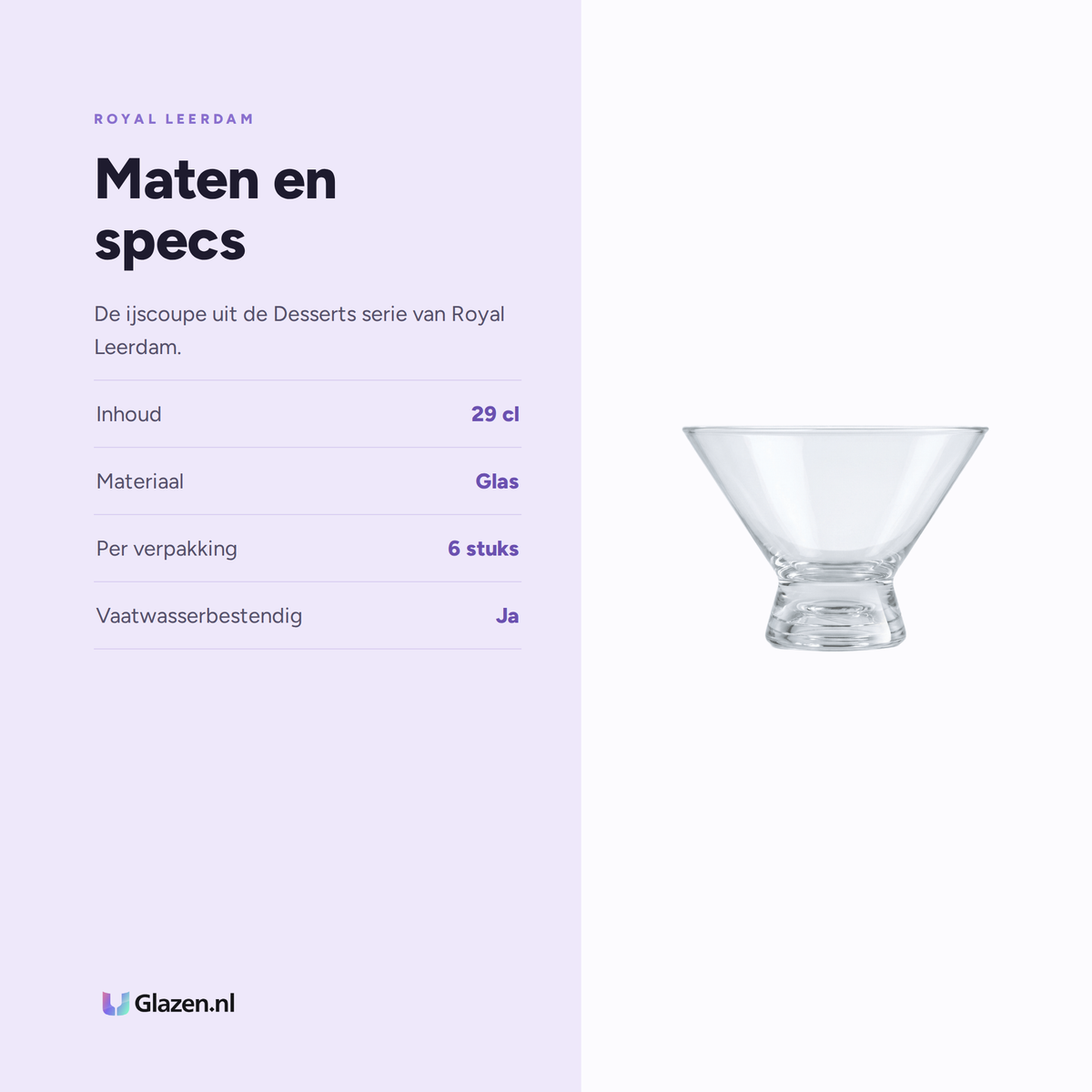 Maten en specs van Royal Leerdam Desserts Ijscoupe 29 Cl