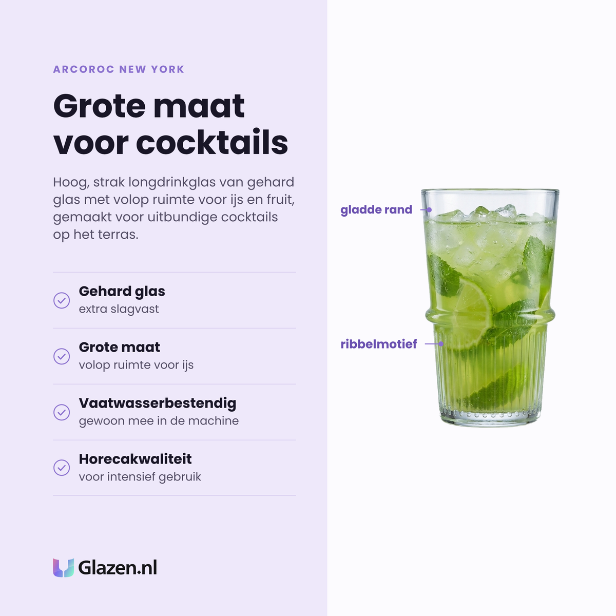 Arcoroc New York longdrinkglas 47 cl eigenschappen: gehard glas, grote maat met volop ruimte voor ijs, vaatwasserbestendig, horecakwaliteit