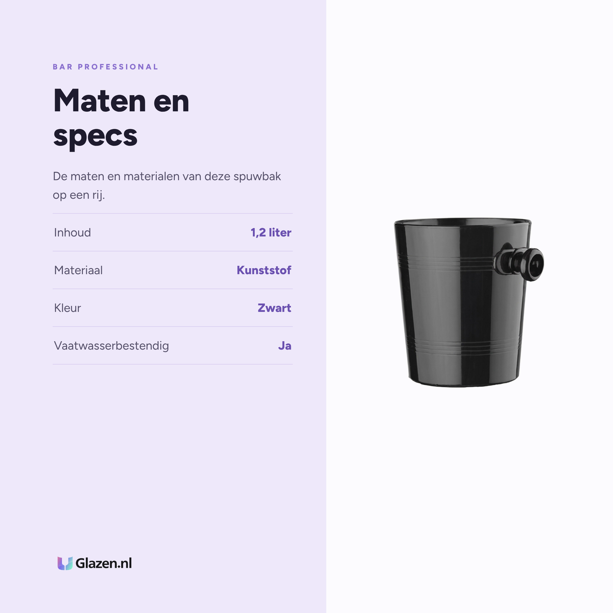 Bar Professional Wijnspuwbak Kunststof Zwart 1,2 Liter specificaties: inhoud 1,2 liter, materiaal Kunststof, kleur Zwart, vaatwasserbestendig Ja