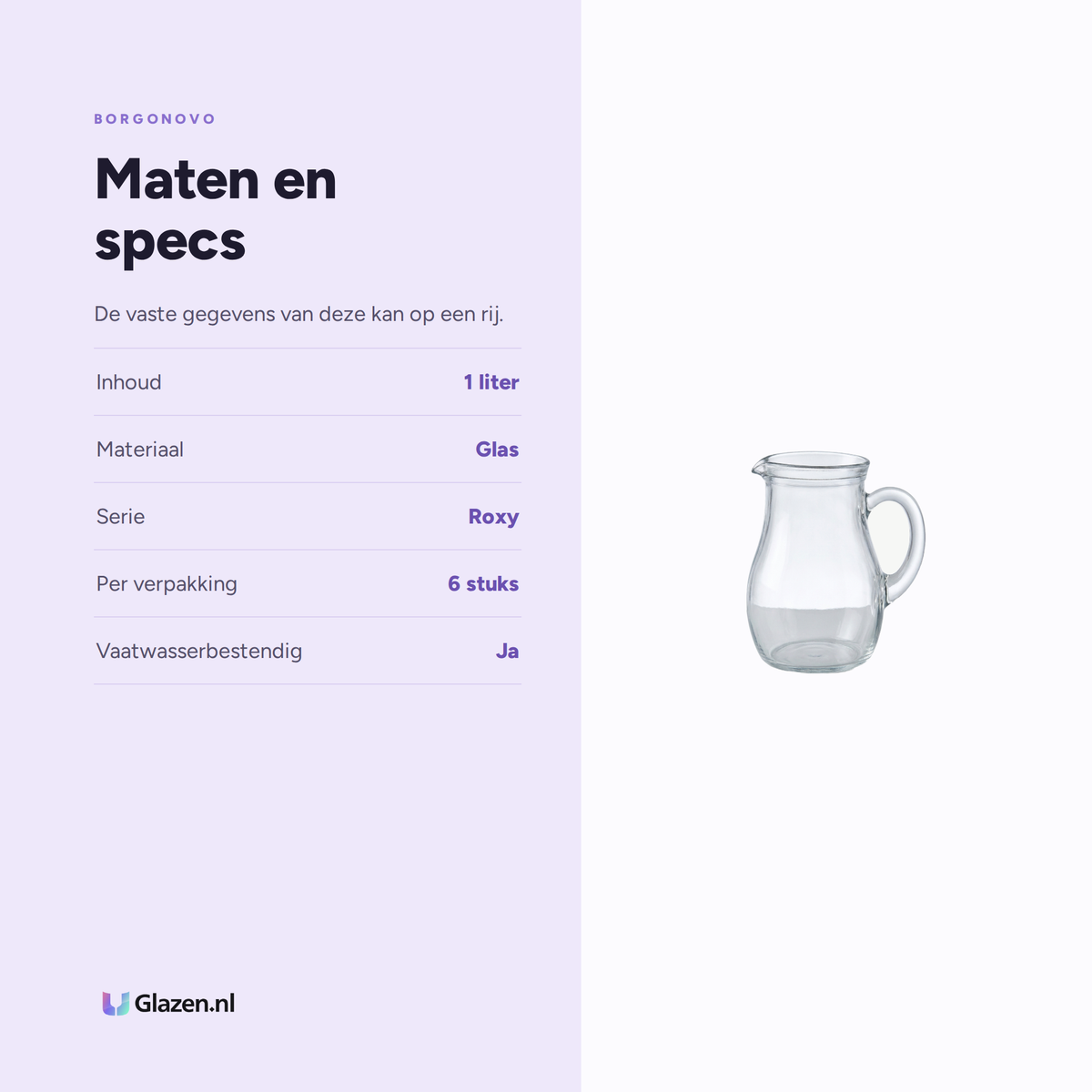 Maten en specificaties van de Borgonovo Roxy Kan 1 Liter