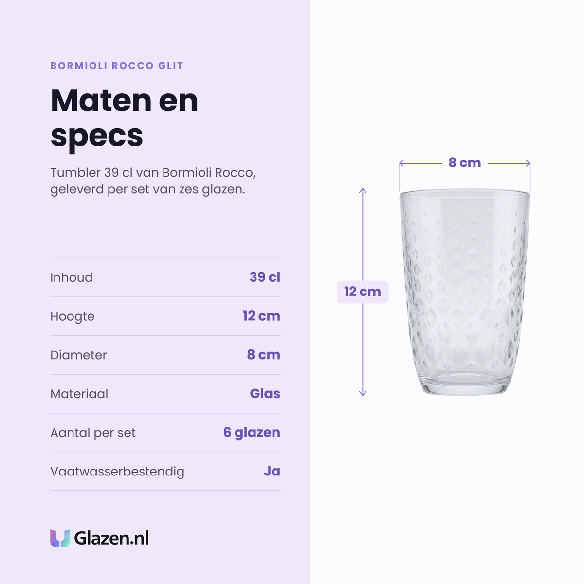 Bormioli Rocco Glit tumbler 39 cl specificaties: inhoud 39 cl, hoogte 12 cm, diameter 8 cm, glas, set van 6