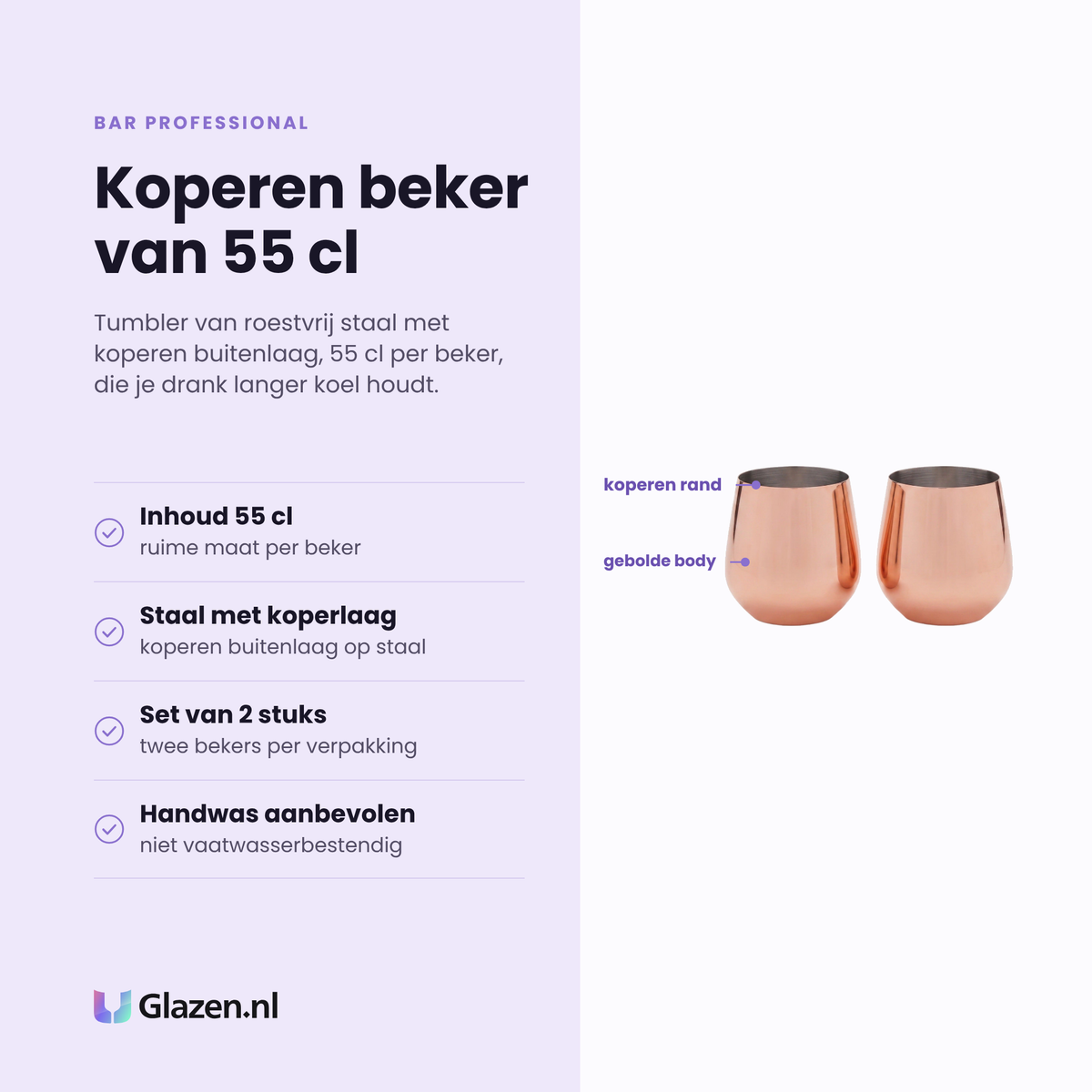 Bar Professional tumbler 55 cl eigenschappen: inhoud 55 cl, staal met koperlaag, set van twee bekers, handwas aanbevolen