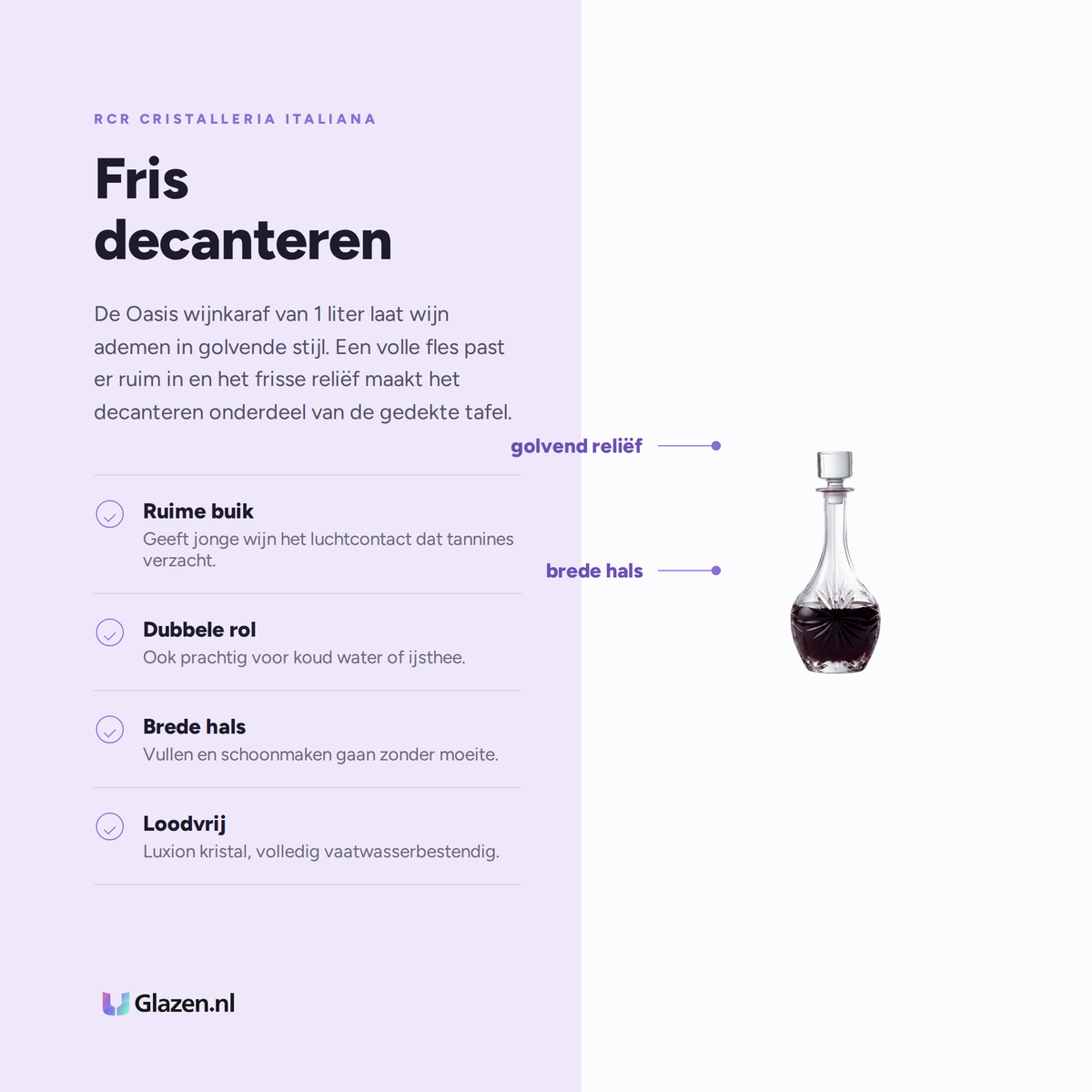 Eigenschappen van de RCR Oasis Wijnkaraf 1 Ltr