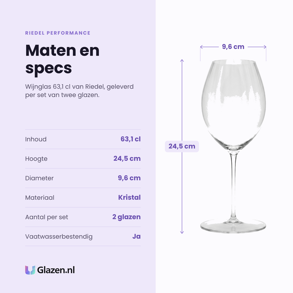 Riedel Performance wijnglas 63,1 cl specificaties: inhoud 63,1 cl, hoogte 24,5 cm, diameter 9,6 cm, kristal, set van 2