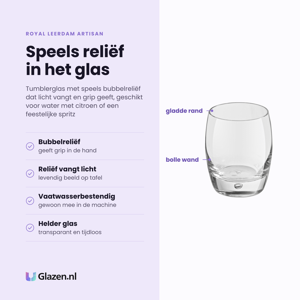 Royal Leerdam Artisan tumbler 29 cl bubble eigenschappen: bubbelreliëf geeft grip, reliëf vangt licht, vaatwasserbestendig, helder glas